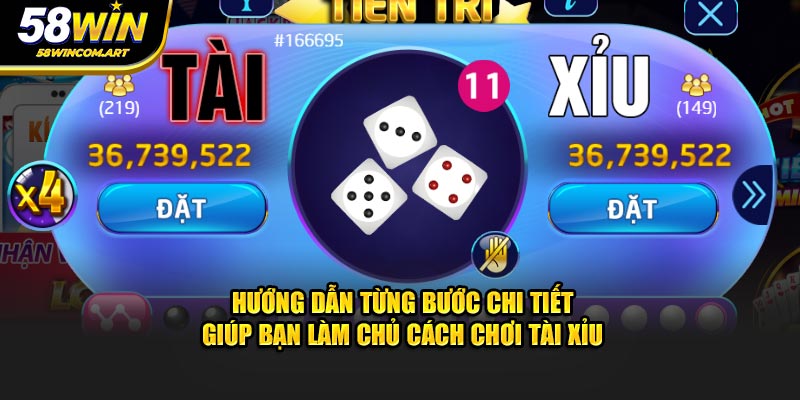 Hướng dẫn từng bước chi tiết giúp bạn làm chủ cách chơi tài xỉu
